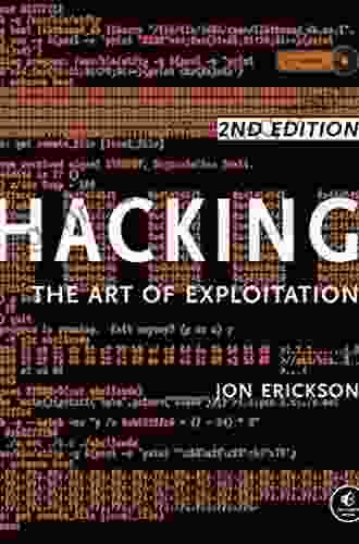 Hacking: The Art Of Exploitation 2nd Edition