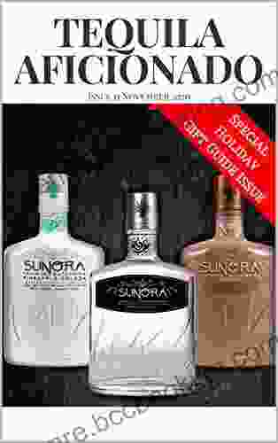 Tequila Aficionado Magazine November 2024: The Only Direct To Consumer Magazine Specializing In Tequila Mezcal Sotol Bacanora Raicilla And Agave Spirits