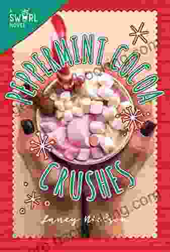 Peppermint Cocoa Crushes: A Swirl Novel